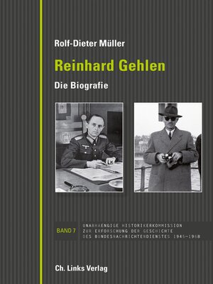 cover image of Reinhard Gehlen. Geheimdienstchef im Hintergrund der Bonner Republik